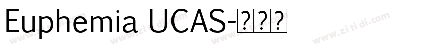 Euphemia UCAS字体转换
